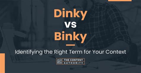 dinky define|More.